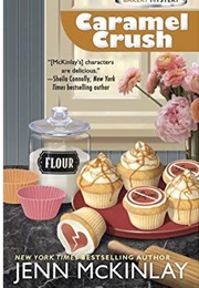 Caramel Crush (Jenn McKinlay)