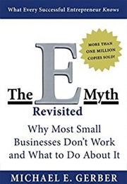 The E-Myth Revisited (Michael E. Gerber)