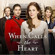 When Calls the Heart