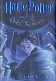 Harry Potter and the Order of the Phoenix (Rowling, J.K.)