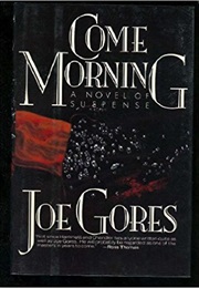 Come Morning (Joe Gores)
