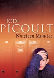 Nineteen Minutes (Jodi Picoult)