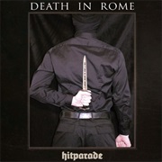 Death in Rome — Hitparade
