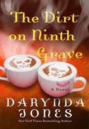 The Dirt on Ninth Grave (Darynda Jones)