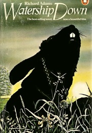 Watership Down (Richard Adams)