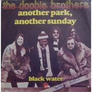 Black Water - Doobie Brothers