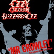 Mr. Crowley, Ozzy Osbourne