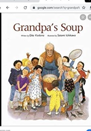Grandpa&#39;s Soup (Eiko Kadono)