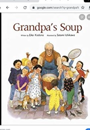 Grandpa's Soup (Eiko Kadono)