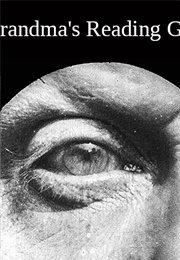 Grandma's Reading Glass (1900)