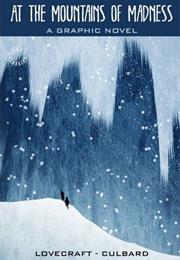At the Mountains of Madness (H.P. Lovecraft)