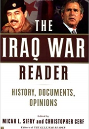 The Iraq War Reader (Micah L. Sifry)