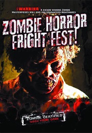 Zombie Horror Fright Fest! (2012)
