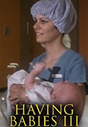Having Babies III (1978)