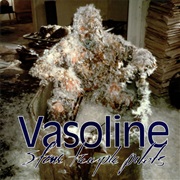 Stone Temple Pilots - Vasoline