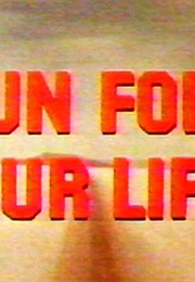 Run for Your Life (1965)
