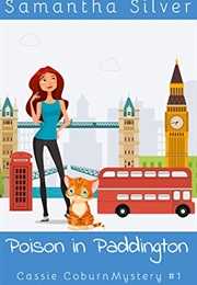 Poison in Paddington (Samantha Silver)