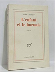 L'enfant Et Le Harnais (Jean Gilbert)