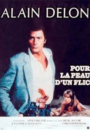 Pour La Peau D'un Flic (1981)