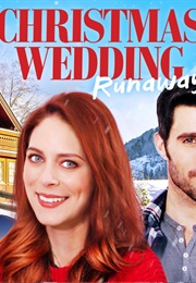 Christmas Wedding Runaway (2019)