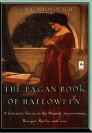 The Pagan Book of Halloween (Gerina Dunwich)