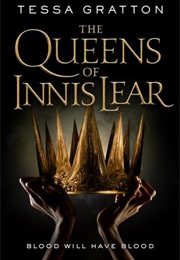 The Queens of Innis Lear (Tessa Gratton)