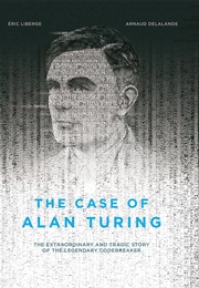 The Case of Alan Turing (Eric Liberge)