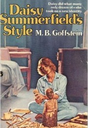 Daisy Summerfield's Style (M.B. Goffstein)