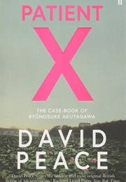 Patient X (David Peace)