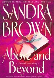 Above and Beyond (Sandra Brown)