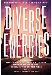 Diverse Energies (Tobias S. Buckell and Joe Monti)