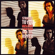 Straight to You - Nick Cave & the Bad Seeds