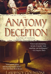 The Anatomy of Deception (Lawrence Goldstone)