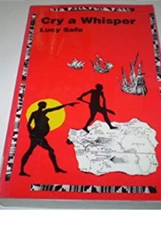 Cry a Whisper (Lucy Safo)