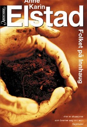 The People at Innhaug (Anne Karin Elstad)