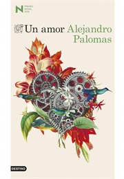 Un Amor (Alejandro Palomas)