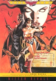 Wonder Woman: Bitter Rivals (Greg Rucka)