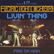 Livin&#39; Thing - Electric Light Orchestra