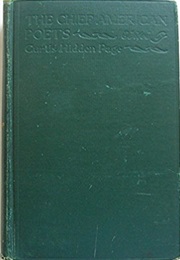 The Chief American Poets (Edited by Curtis Hidden Page)