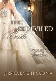 The Bedeviled Bride (Jerrica Knight-Catania)