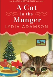 A Cat in the Manger (Lydia Adamson)
