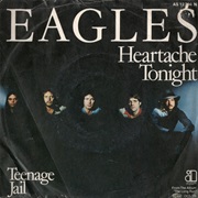 Heartache Tonight - Eagles