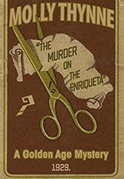 The Murder on the Enriqueta (Molly Thynne)