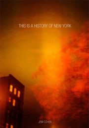 This Is a History of New York (1987)