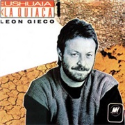 León Gieco - De Ushuaia a La Quiaca (1985)