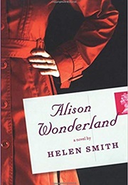 Alison Wonderland (Helen Smith)