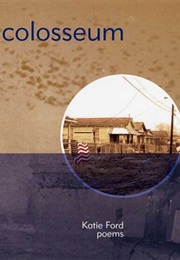 Colosseum (Kate Ford)