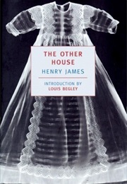 The Other House (Henry James)