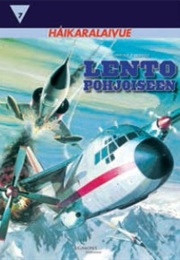 Haikaralaivue Lento Pohjoiseen (Charlier & Uderzo)