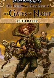 The Gates of Night (Keith Baker)